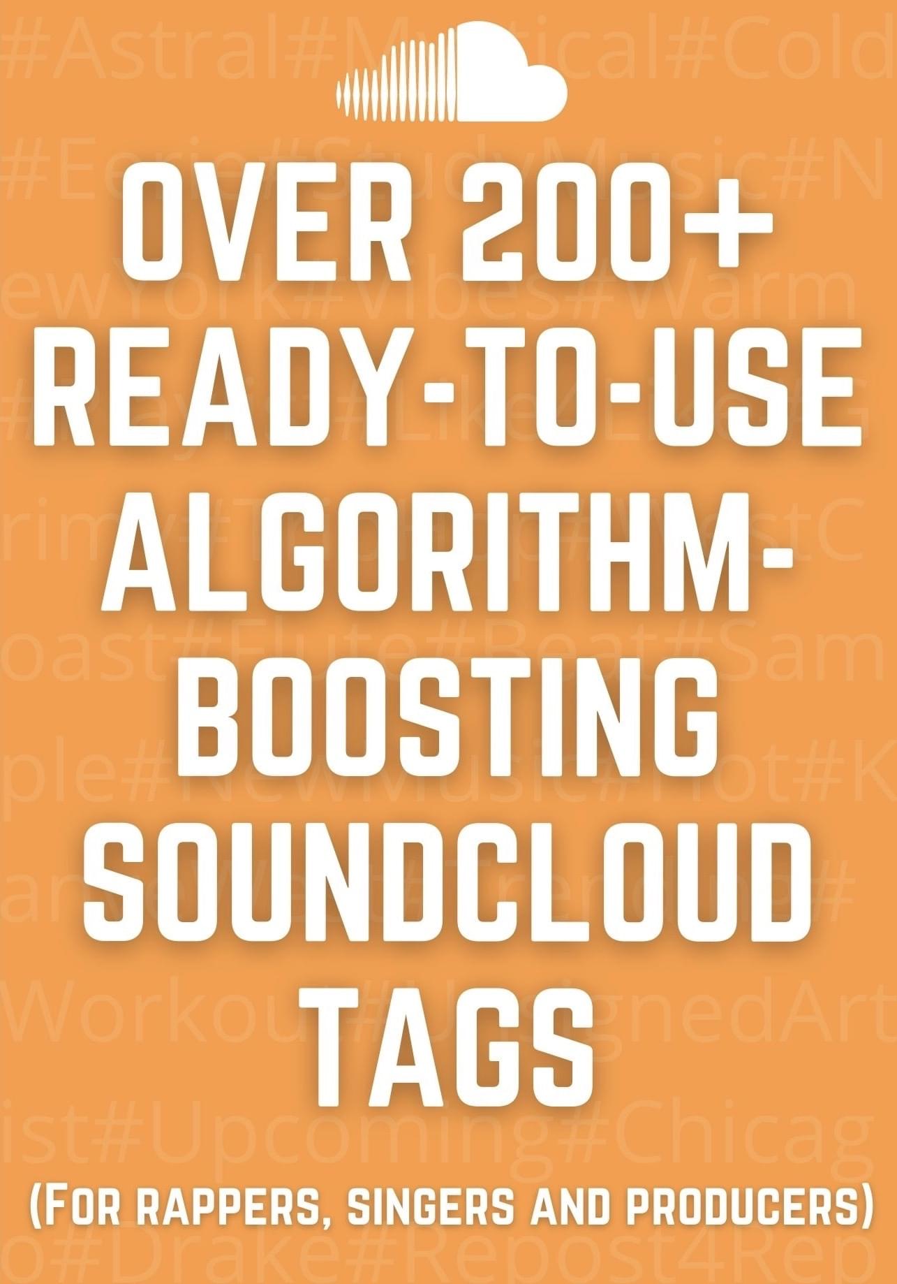 200+ AlgorithmBoosting Soundcloud Tags (Free Download)